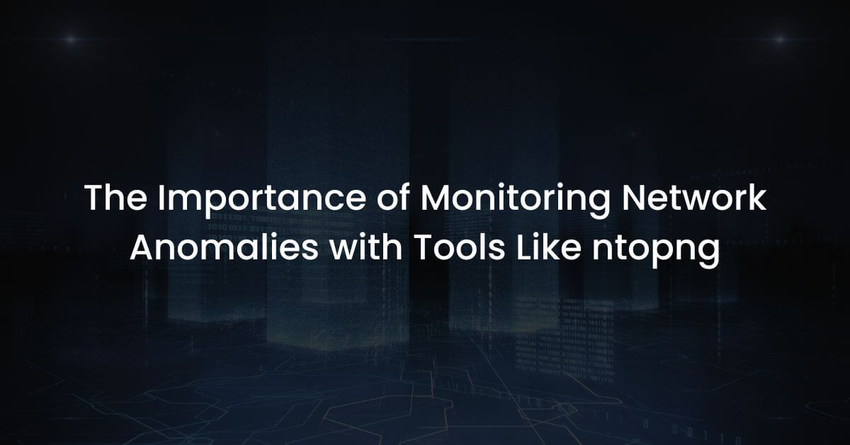 monitoring network anomalies